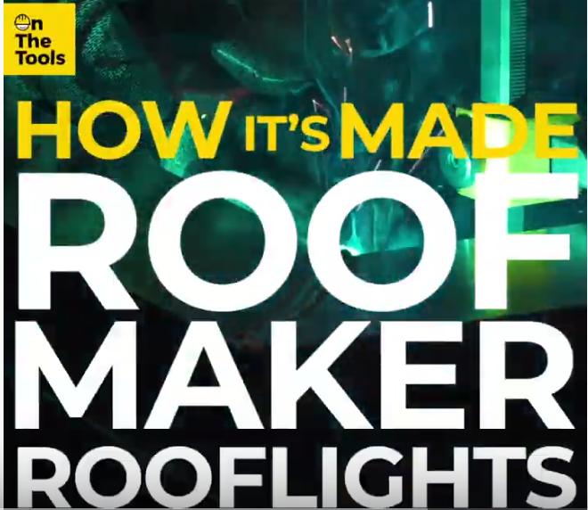 Thumbnail for how it's made roof maker rooflights by On The Tools with green glass background.